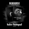 Тютюн Dead Horse (Дед Хорс) - Kalee Kumquat (Кумкват) 200г